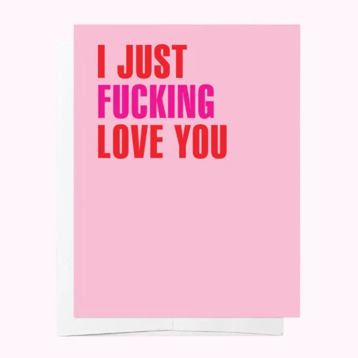 I JUST FUCKING LOVE YOU Pink and Red Greeting Card Spring unclassified dresses